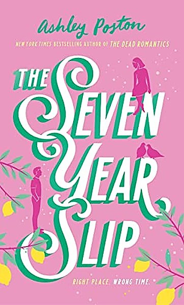 The Seven Year Slip cover