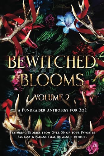 Bewitched Blooms (Volume 2)