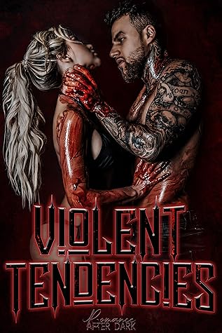 Violent Tendencies