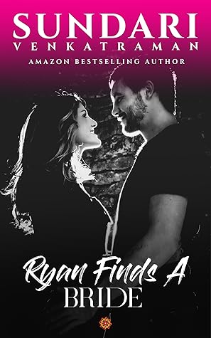 Ryan Finds a Bride: A Contemporary Hot Romance