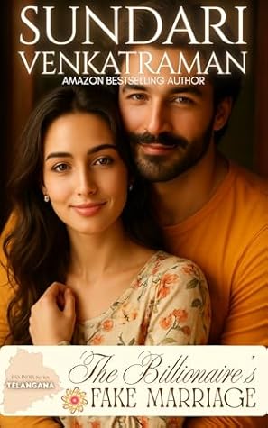 THE BILLIONAIRE'S FAKE MARRIAGE: PAN INDIA Series: TELANGANA