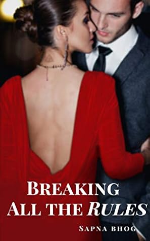 Breaking All The Rules