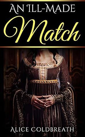 An Ill-Made Match